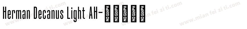 Herman Decanus Light AH字体转换